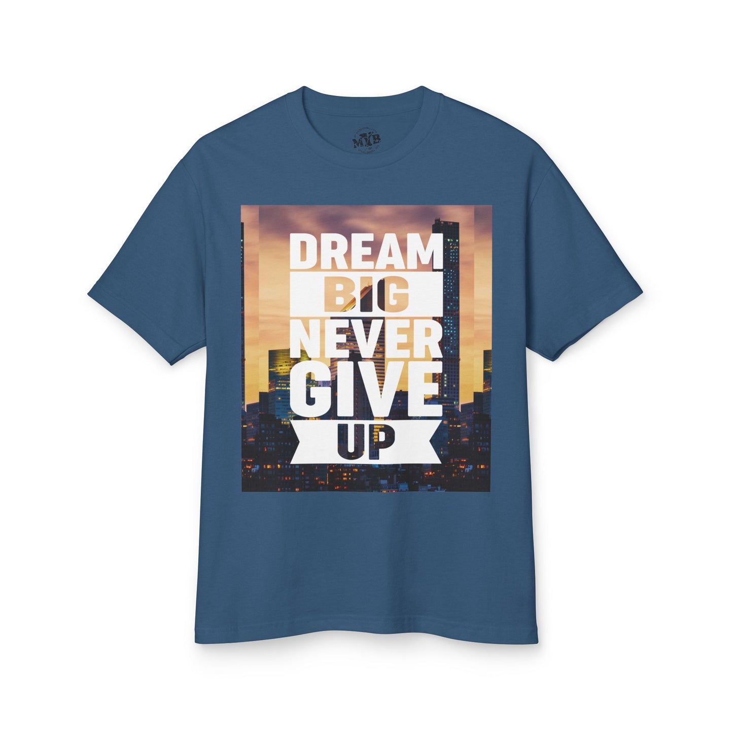 MYB Inspirational Dream Big Tee - Unisex Heavyweight Cotton Shirt