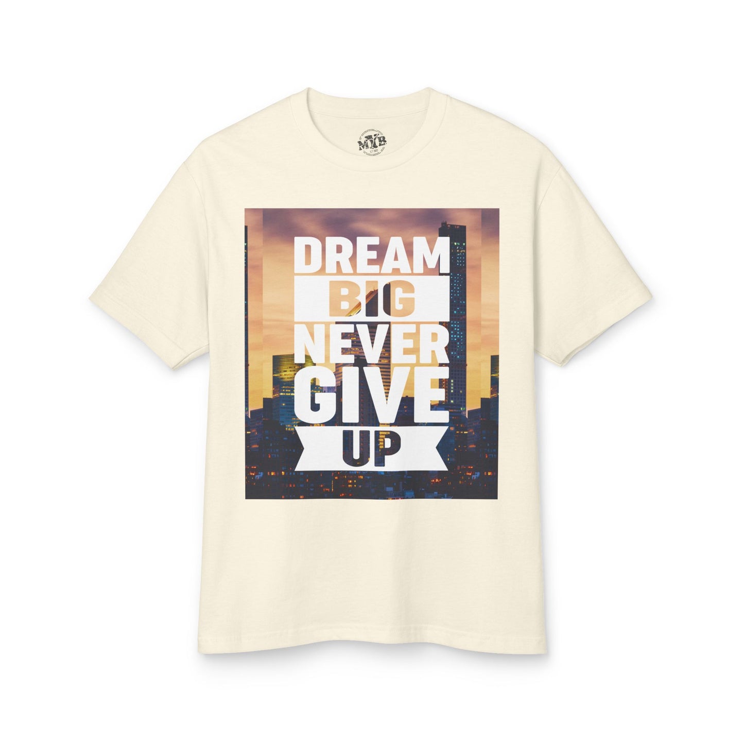 MYB Inspirational Dream Big Tee - Unisex Heavyweight Cotton Shirt