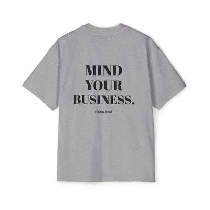 Mind Your Business Oversized Tee — 'Mind Your Business' Graphic Men’s T‑Shirt