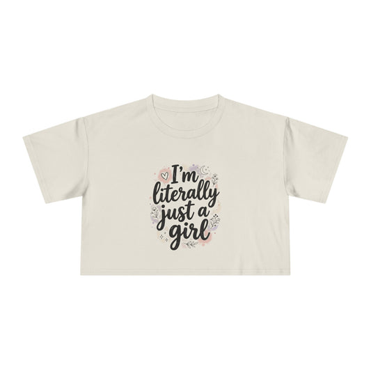 Literally Just a Girl Crop Tee — Feminine Floral Graphic Top (reads "I'm literally just a girl"; back: "Mind Your Business")