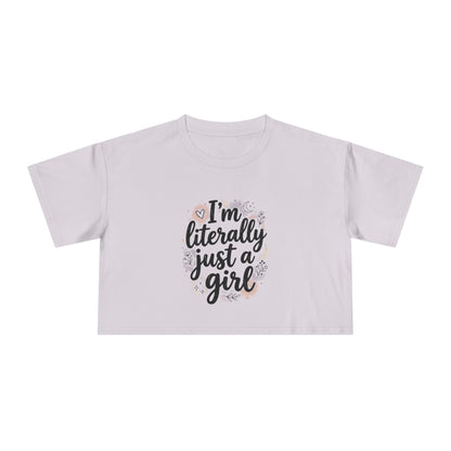 MYB "Literally Just a Girl Crop Tee"