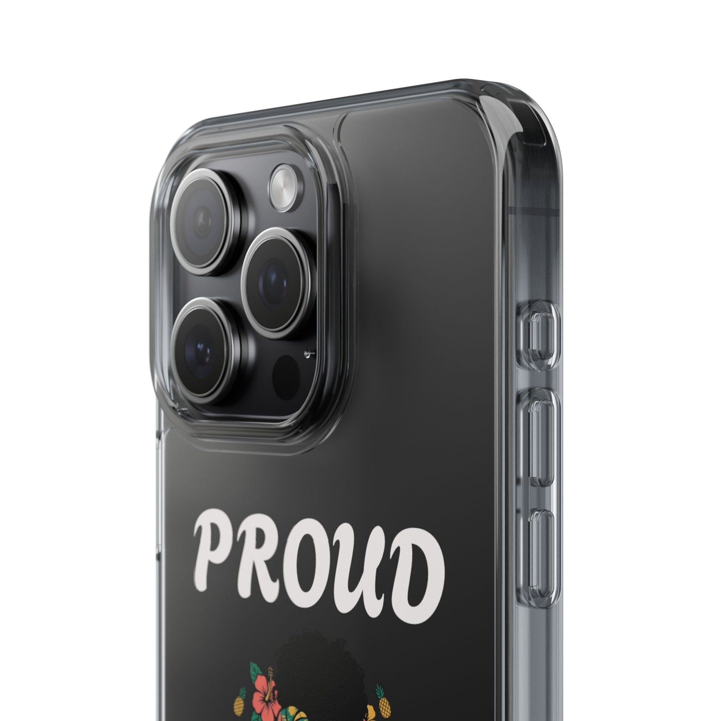 Clear Impact-Resistant Phone Case — "Proud Caribbean Gyal"