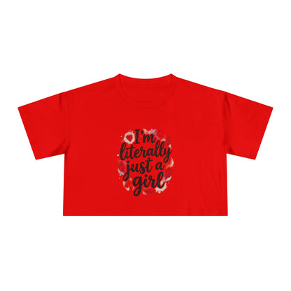 MYB "Literally Just a Girl Crop Tee"