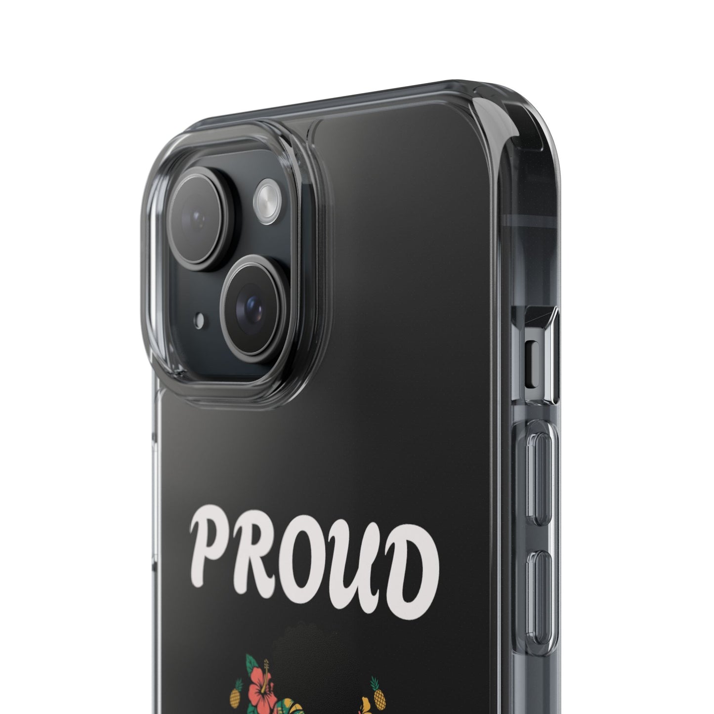 Clear Impact-Resistant Phone Case — "Proud Caribbean Gyal"