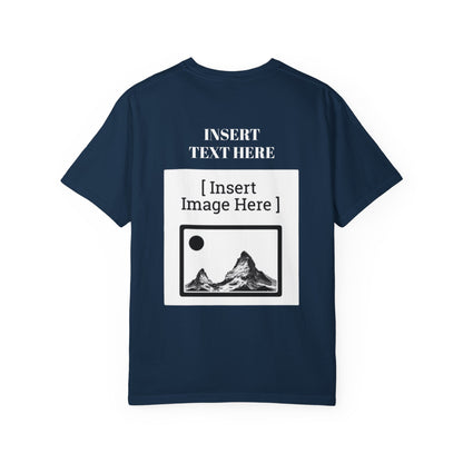 Graphic T-Shirt — Custom Text/Back Print