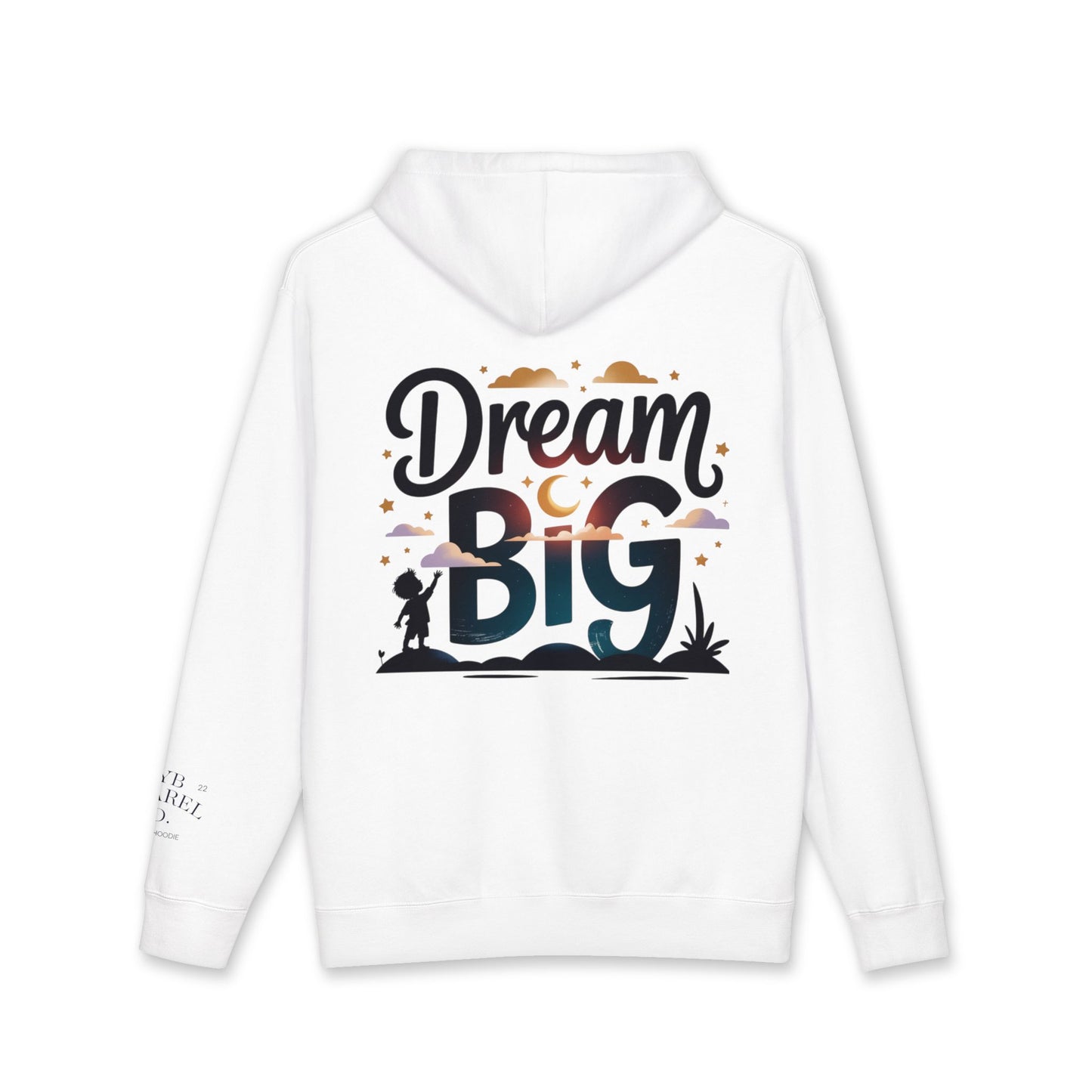 Dream Big Hoodie — Inspirational Camping Graphic Hooded Sweatshirt