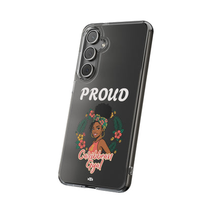 Clear Impact-Resistant Phone Case — "Proud Caribbean Gyal"