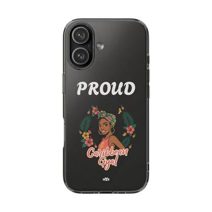 Clear Impact-Resistant Phone Case — "Proud Caribbean Gyal"