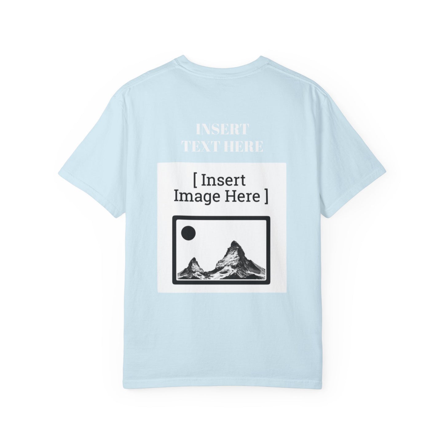 Graphic T-Shirt — Custom Text/Back Print