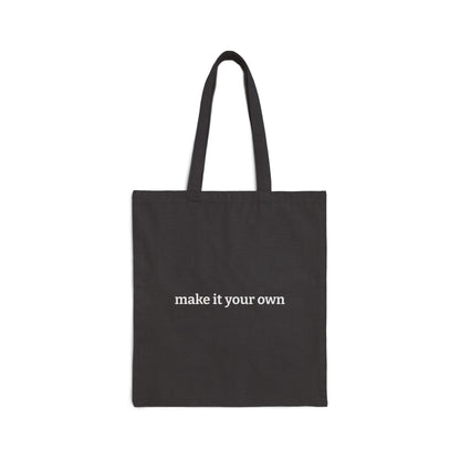 Cotton Canvas Tote Bag – (Make it your own) Personalizable