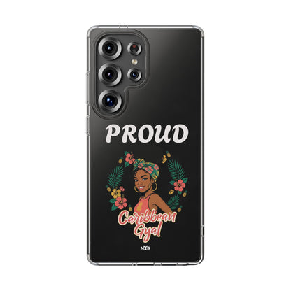 Clear Impact-Resistant Phone Case — "Proud Caribbean Gyal"