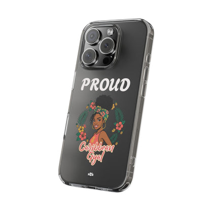 Clear Impact-Resistant Phone Case — "Proud Caribbean Gyal"