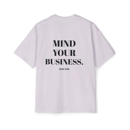 Mind Your Business Oversized Tee — 'Mind Your Business' Graphic Men’s T‑Shirt