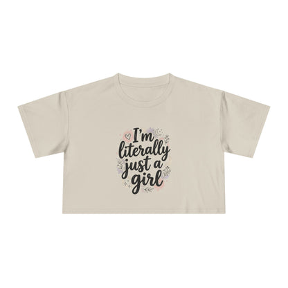 MYB "Literally Just a Girl Crop Tee"