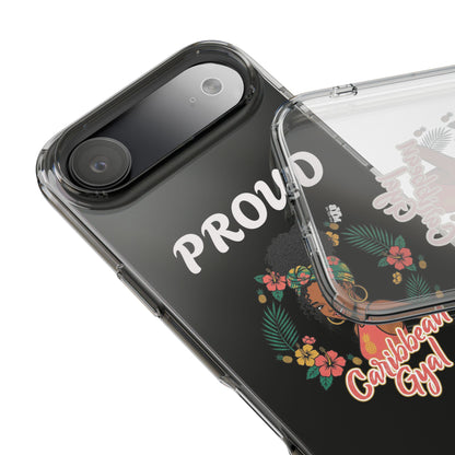 Clear Impact-Resistant Phone Case — "Proud Caribbean Gyal"